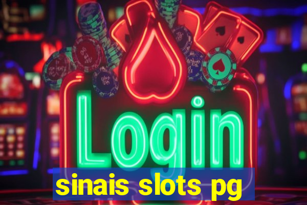 sinais slots pg